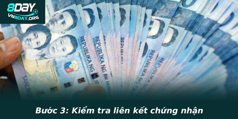 Bước 3: Kiểm tra liên kết chứng nhận