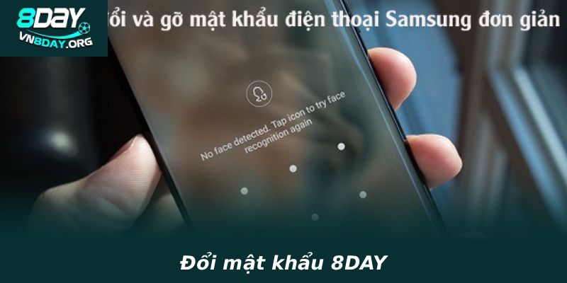 Đổi mật khẩu 8DAY