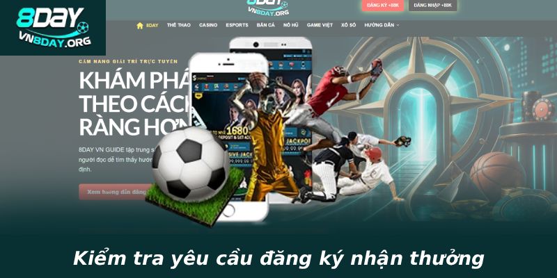 Kiểm tra yêu cầu đăng ký nhận thưởng
