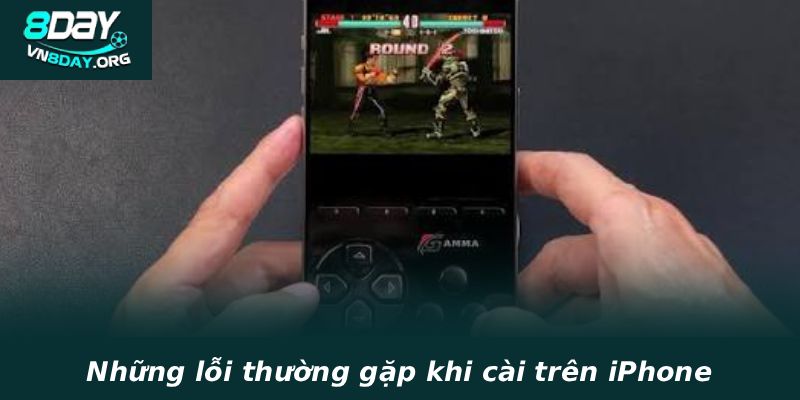 Những lỗi thường gặp khi cài trên iPhone