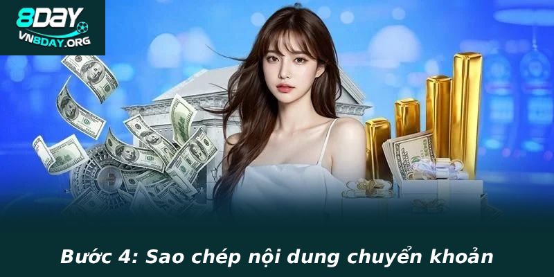 Bước 4: Sao chép nội dung chuyển khoản